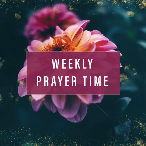 July Weekly Prayer