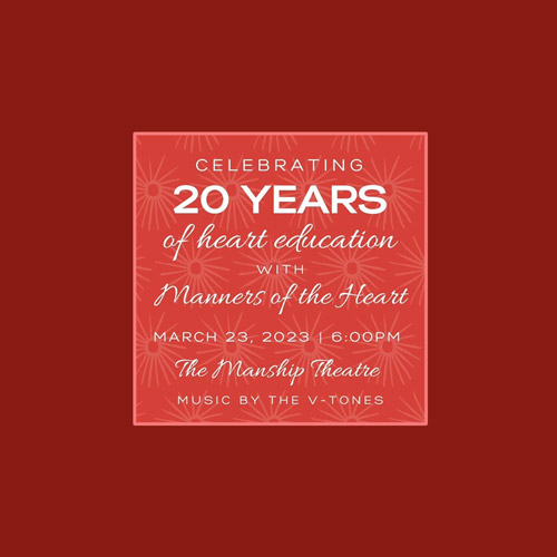 Manners of the Heart Celebrates Two Decades!