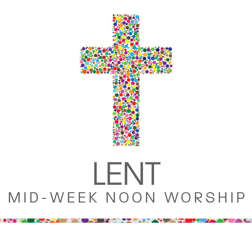 Lent Weekly Worship